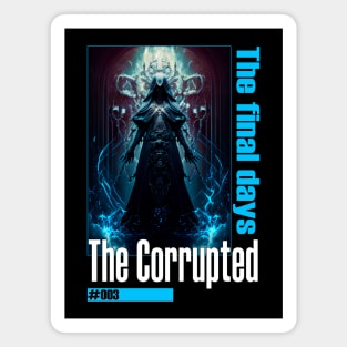 The Corrupted #003 Magnet